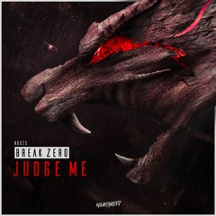 Break Zero - Judge Me