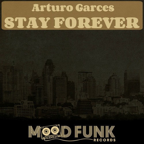 Arturo Garces - STAY FOREVER (Original Mix) // MFR032