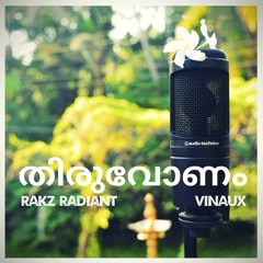 Rakz Radiant & VINAUX - Thiruvonam [Free Download]