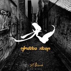 Ghetto Step(Original mix)