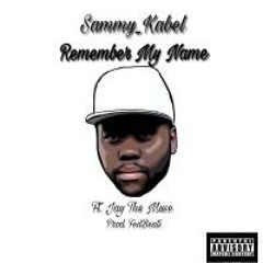 Remember My Name (Feat. Jay The Muse)
