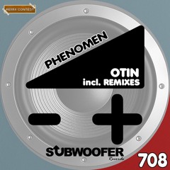 [SUB708] Otin - Phenomen