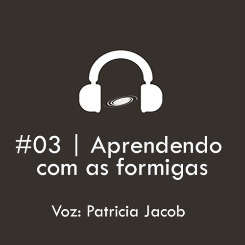 #03- Aprendendo Com As Formigas