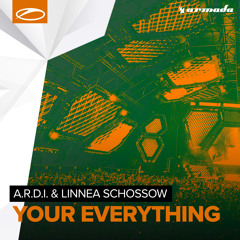 A.R.D.I. & Linnea Schossow - Your Everything [A State Of Trance 781]