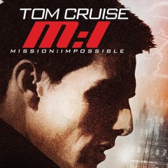 Mission: Impossible Theme