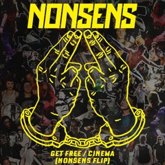 Jack Ü - Get Free/Cinema (Nonsens Flip)
