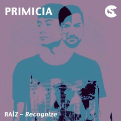 PRIMICIA: Raíz - Recognize