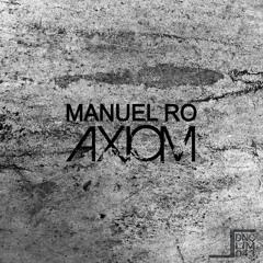DNCLIM 043 - MANUEL RO - Axiom (Original Mix)