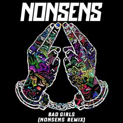 M.I.A. - Bad Girls (Nonsens Remix)