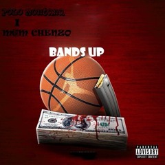 Polo Montana X Mgm Chenzo- Bandz up