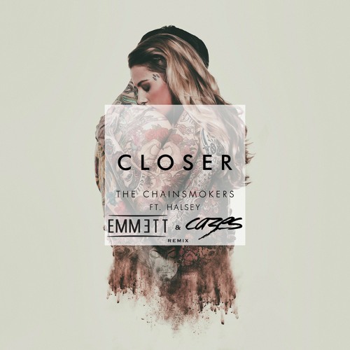 Closer (Emmett & Cazes Remix)
