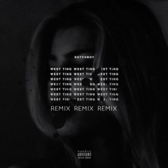 Dutchboy - West Ting (Remix) Ft. Roseboy