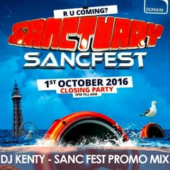 DJ Kenty - Sanc Fest Promo Mix