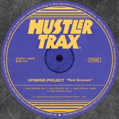 [HT022] Upswing Project - Raw Grooves EP [Out Now]