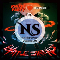 Knife Party x Tom Morello - Battle Sirens (Noize Smash Remix)[Buy=Free Donwload]