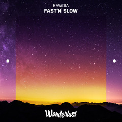 Rawdia - Fast'n Slow