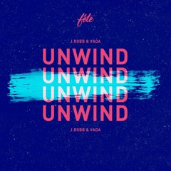 Unwind (prod. by j.robb)