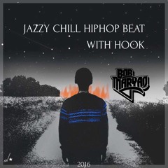 Jazzy Chill HipHop Beat With (Hook) Sampled Beat