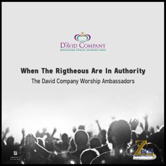 When The Righteous Are In Authority