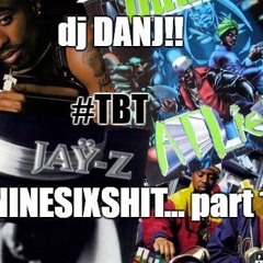#TBT: ninesixshit... pt.1