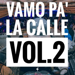 Vamo pa' la Calle VOL.2 [Dj Duanner]