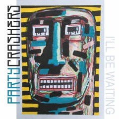 Partycrashers - I'll Be Waiting (Felix 2016 edit)Snippet