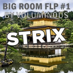 Big Room FLP #1 (Made By Voluminous)[FREE DOWNLOAD]