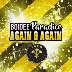 Again & Again - BoiDee x ParadiceMusic