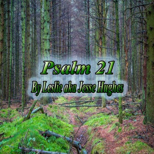 Psalm 21 The King Trusts In The Lord Song V1