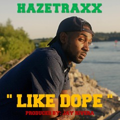 Like Dope