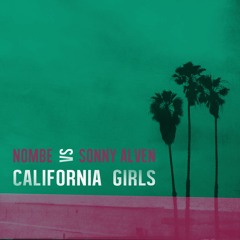 NoMBe vs Sonny Alven - California Girls