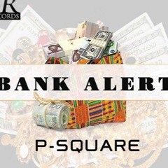 P-square - Bank Alert