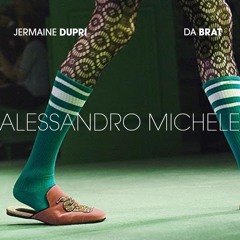 JERMAINE DUPRI & DA BRAT "ALESSANDRO MICHELE"