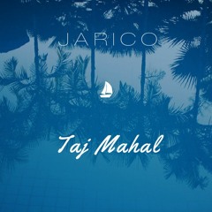 Jarico - Taj Mahal