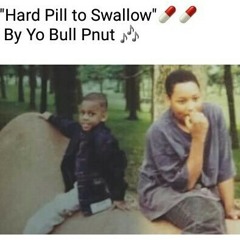 YoBull Pnut- Hard Pill to Swallow