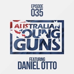 Australian Young Guns | Episode 35 | Daniel Otto