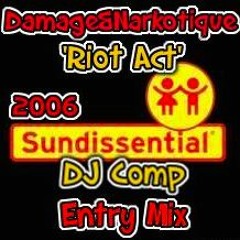 Damage & Narkotique - 2006 Sundissential DJ Competition Winners - Entry Mix