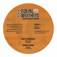 Equal Brothers Production EBOO3 // Earl 16 & Jacin