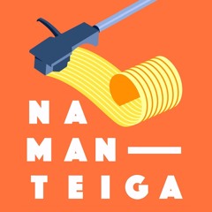 @ Na Manteiga Radio - Ep. 063 with Thiago Guiselini [2016]
