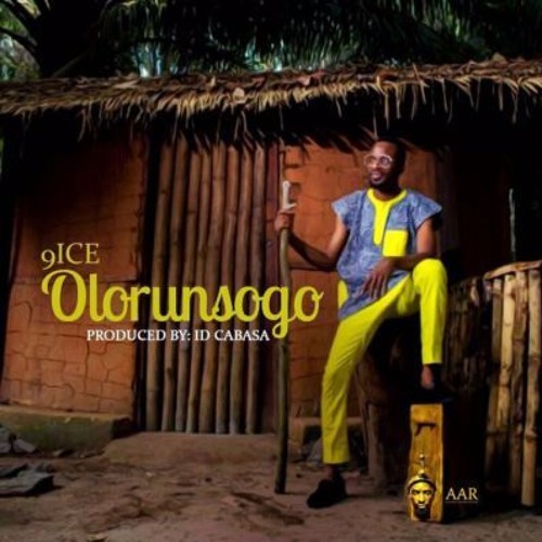 Olorunsogo- 9ice (prod. ID Cabasa)ll yawnaija.tv