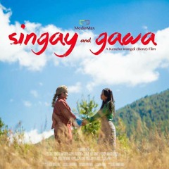 Choe Thomda #SINGYE &GAWAA