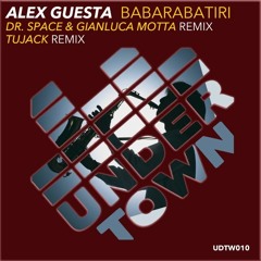 Alex Guesta - Babarabatiri (Dr. Space & Gianluca Motta Remix)