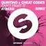 Quentin x Cheat Codes - Can't Fight It (Atraxia Remix)
