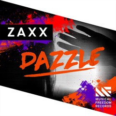 ZAXX - Dazzle (OUT NOW)