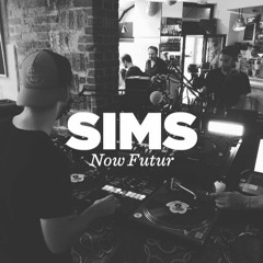 Sims (Now Futur) • DJ set • LeMellotron.com