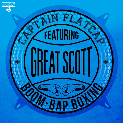 Boom Bap Boxing (Feat. Great Scott) **OUT NOW!!**