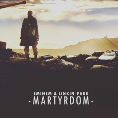 Eminem & Linkin Park - Marytrdom [After Collision 2]