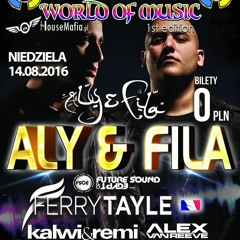 Alex van ReeVe @ World Of Music pres. Aly & Fila (Ekwador Manieczki 14.08.2016)