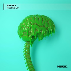 Neffex - Messed Up