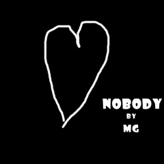 Nobody {Prod. By T3M}